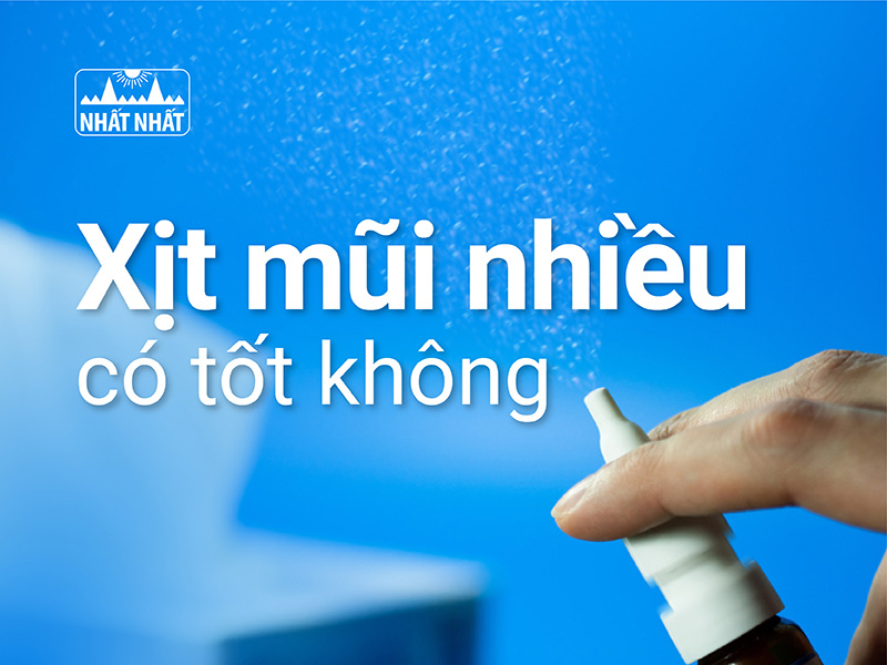 Xịt mũi nhiều có tốt không: Câu trả lời khiến nhiều người giật mình