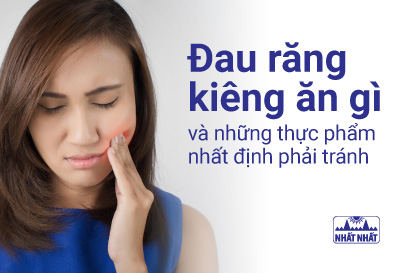 Đau răng kiêng ăn gì: Vấn đề quan trọng nhưng ít người để ý