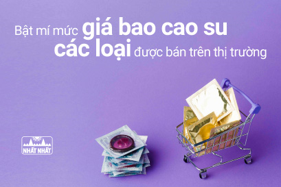 Bật mí mức giá bao cao su các loại được bán trên thị trường