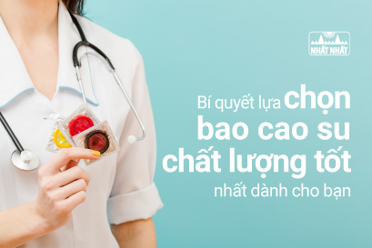 Bí quyết lựa chọn bao cao su chất lượng tốt dành cho bạn