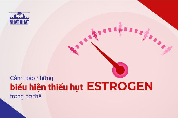 Cảnh báo những biểu hiện thiếu hụt estrogen trong cơ thể