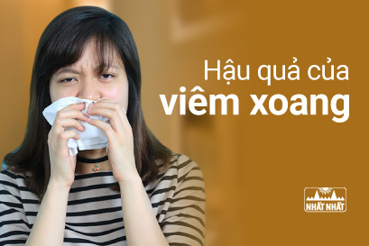 Chớ coi thường những hậu quả của viêm xoang!