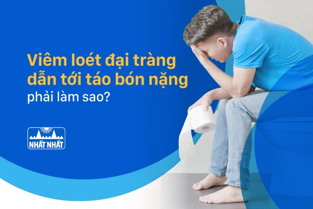 Viêm loét đại tràng dẫn tới táo bón nặng phải làm sao?