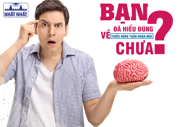 Bạn đã hiểu đúng về thiểu năng tuần hoàn não chưa?