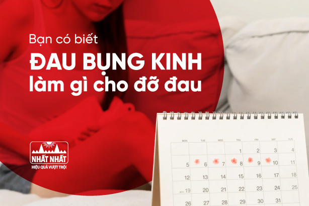 Bạn có biết: Đau bụng kinh làm gì cho đỡ đau?