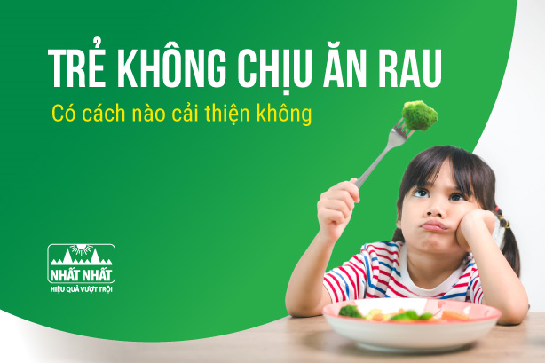 Trẻ không chịu ăn rau: Có cách nào cải thiện không?