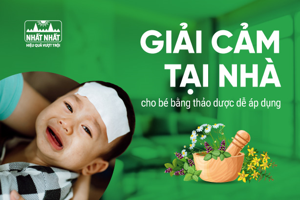 Cách giải cảm tại nhà cho bé bằng thảo dược dễ áp dụng