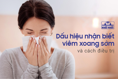 4 dấu hiệu nhận biết viêm xoang sớm và cách điều trị