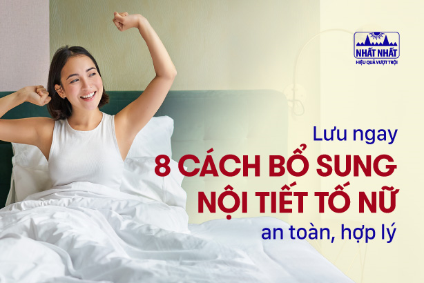 Lưu ngay 8 cách bổ sung nội tiết tố nữ an toàn, hợp lý