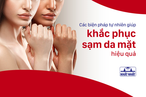 Các biện pháp tự nhiên giúp khắc phục sạm da mặt hiệu quả