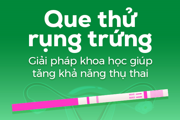 Que thử rụng trứng – Giải pháp khoa học giúp tăng khả năng thụ thai
