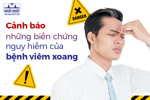 Cảnh báo những biến chứng nguy hiểm của bệnh viêm xoang