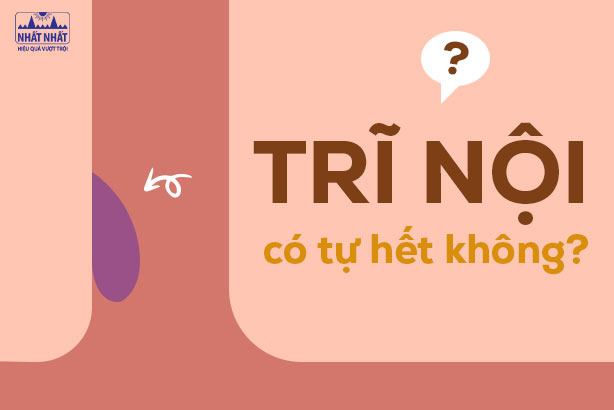 Giải đáp thắc mắc: Trĩ nội có tự hết không?