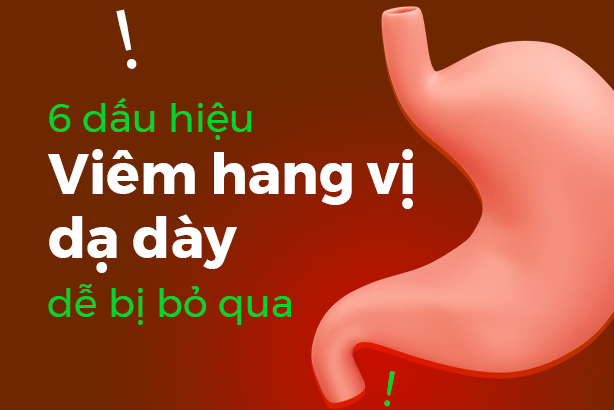 6 dấu hiệu viêm hang vị dạ dày dễ bị bỏ qua