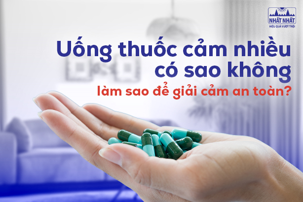 Uống thuốc cảm nhiều có sao không, làm sao để giải cảm an toàn?