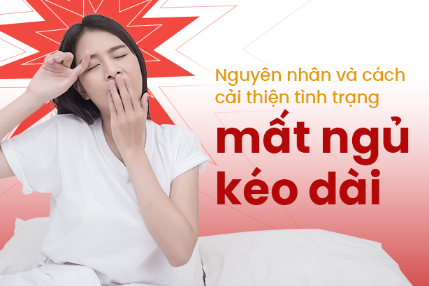 Nguyên nhân và cách cải thiện tình trạng mất ngủ kéo dài