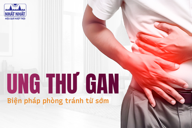 Ung thư gan: Các biện pháp phòng tránh ngay từ sớm nên thực hiện ngay
