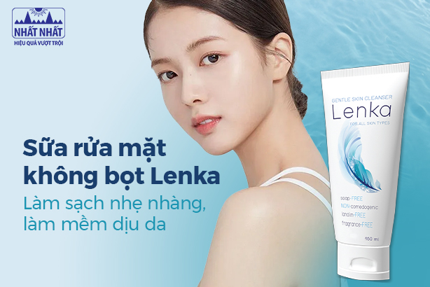 Sữa rửa mặt không bọt Lenka – Làm sạch nhẹ nhàng, làm mềm dịu da