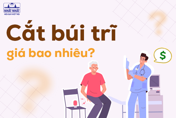 Giải đáp thắc mắc: Cắt búi trĩ giá bao nhiêu? 