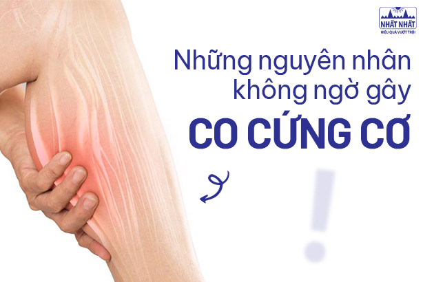 Những nguyên nhân không ngờ gây co cứng cơ