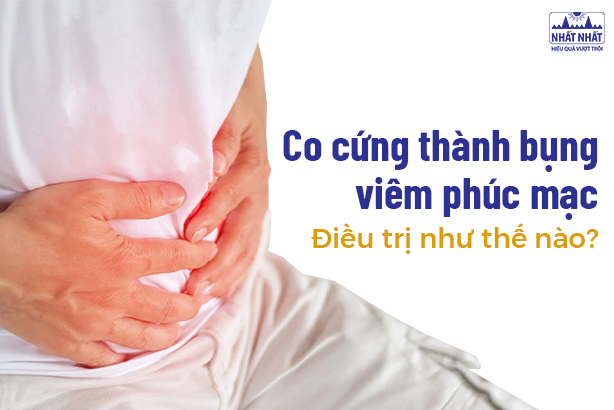 Điều trị co cứng thành bụng viêm phúc mạc như thế nào?