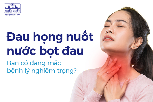 Đau họng nuốt nước bọt đau: Bạn có đang mắc bệnh lý nghiêm trọng?