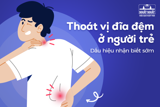 Thoát vị đĩa đệm ở người trẻ: Dấu hiệu nhận biết sớm