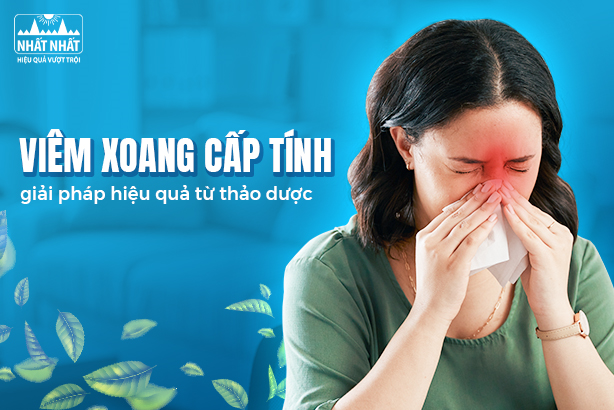 Viêm xoang cấp tính – giải pháp hiệu quả từ thảo dược