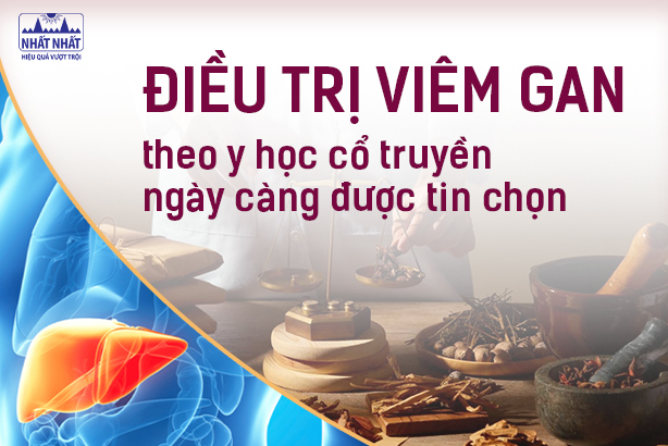Điều trị viêm gan theo y học cổ truyền ngày càng được tin chọn