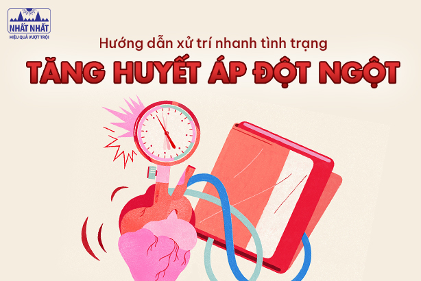 Hướng dẫn xử trí nhanh tình trạng tăng huyết áp đột ngột