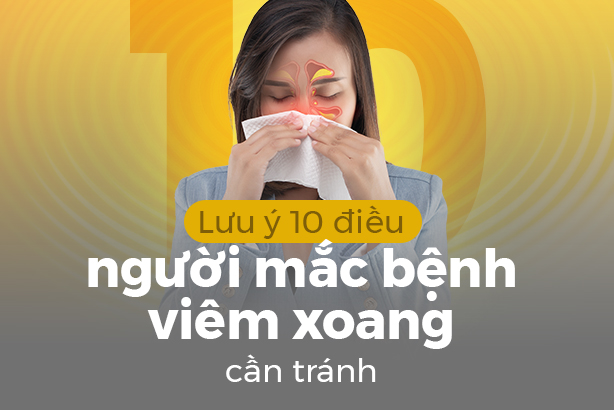 Lưu ý 10 điều mà người mắc bệnh viêm xoang cần tránh