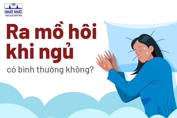 Giải đáp: Ra mồ hôi khi ngủ có bình thường không?