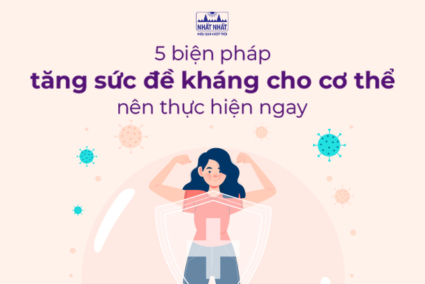 5 biện pháp tăng sức đề kháng cho cơ thể nên thực hiện ngay