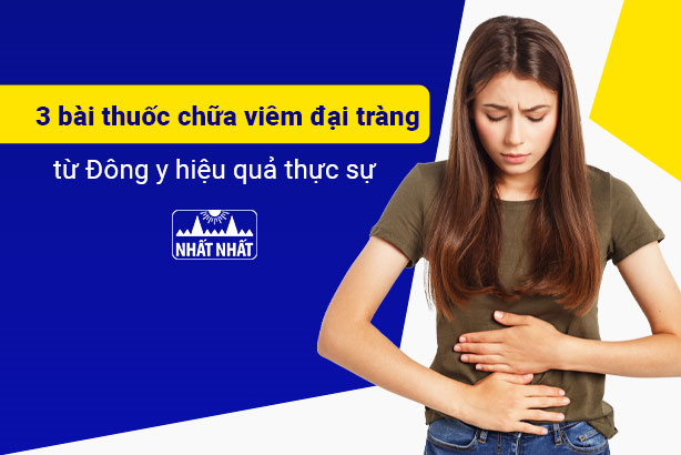 3 bài thuốc chữa viêm đại tràng từ Đông y hiệu quả thực sự