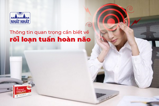 Thông tin quan trọng cần biết về rối loạn tuần hoàn não