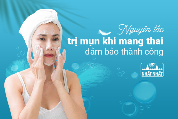 Cách trị mụn nội tiết khi mang thai hiệu quả