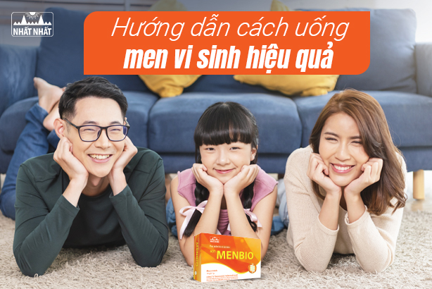 Cách uống men vi sinh hiệu quả: Bí quyết tăng cường sức khỏe từ bên trong