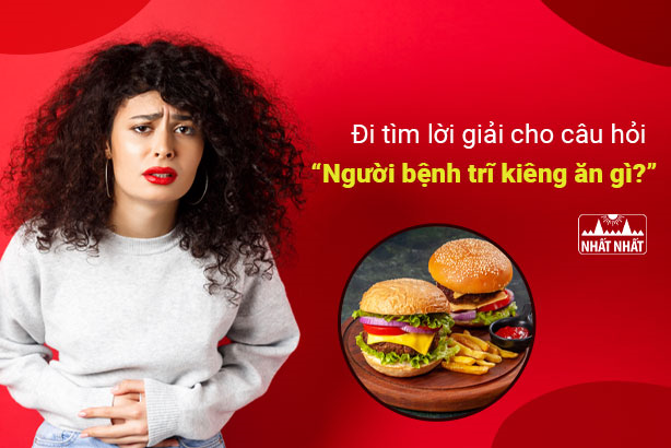 Đi tìm lời giải cho câu hỏi “Người bệnh trĩ kiêng ăn gì?”
