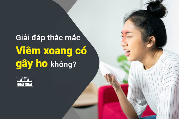 Giải đáp thắc mắc: Viêm xoang có gây ho không?