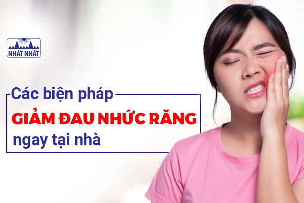 Các biện pháp giảm đau nhức răng ngay tại nhà, ai cũng làm được