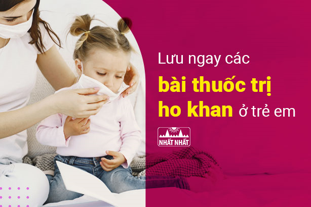 Lưu ngay các bài thuốc trị ho khan ở trẻ em