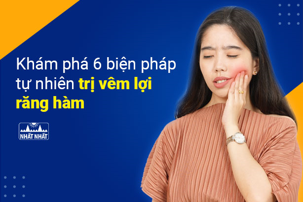 Khám phá 6 biện pháp tự nhiên trị viêm lợi răng hàm
