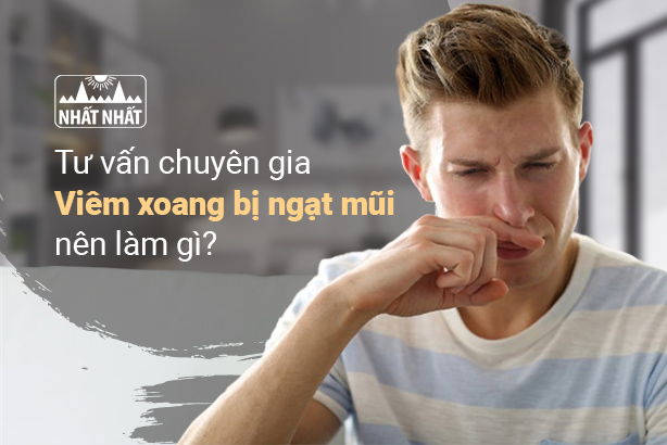 Tư vấn chuyên gia: Viêm xoang bị ngạt mũi nên làm gì?