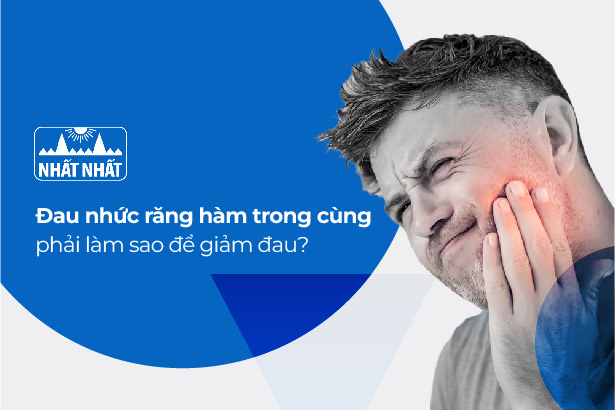 Có những nguyên nhân gì khiến có đau răng hàm trên trong cùng bên phải?