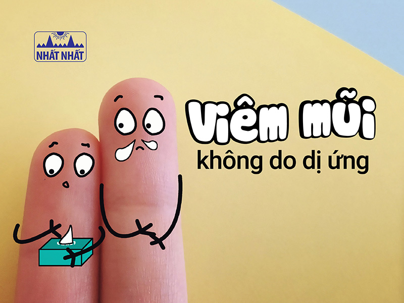 Viêm mũi không do dị ứng: nguyên nhân và cách điều trị