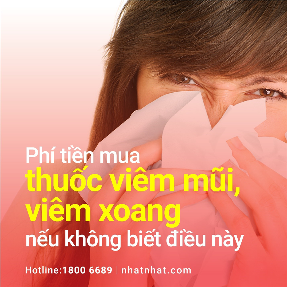 CÓ PHẢI CỨ THUỐC ĐÔNG Y LÀ ĐIỀU TRỊ VÀ NGĂN NGỪA ĐƯỢC  VIÊM MŨI, VIÊM XOANG TÁI PHÁT
