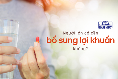 Giải đáp thắc mắc “Liệu có nên bổ sung lợi khuẩn cho người lớn?”