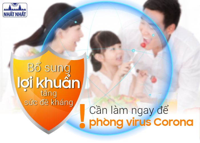 Bổ sung lợi khuẩn tăng sức đề kháng: Cần làm ngay để phòng virus corona!