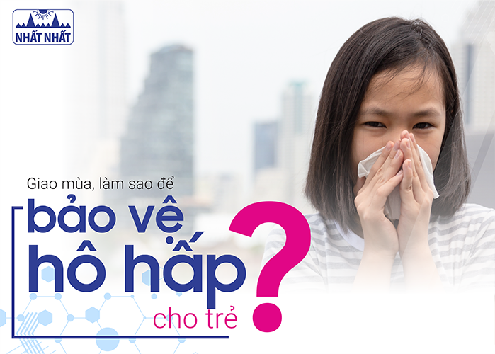 Giao mùa, làm sao để phòng ngừa sổ mũi nghẹt mũi cho trẻ?