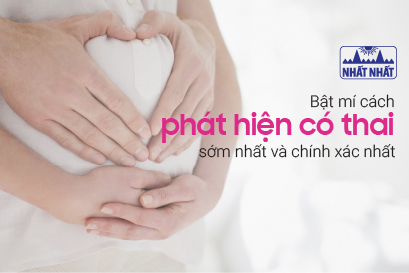 Bật mí cách phát hiện có thai sớm nhất và chính xác nhất